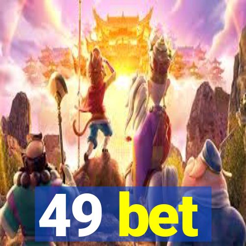 49 bet